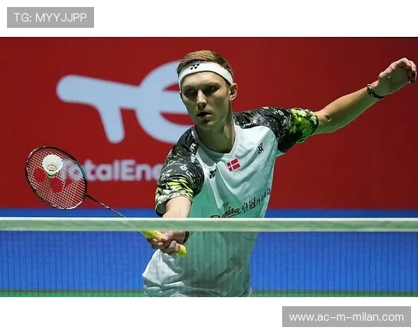 安赛龙力压群雄，羽毛球超级赛冠军花落丹麦